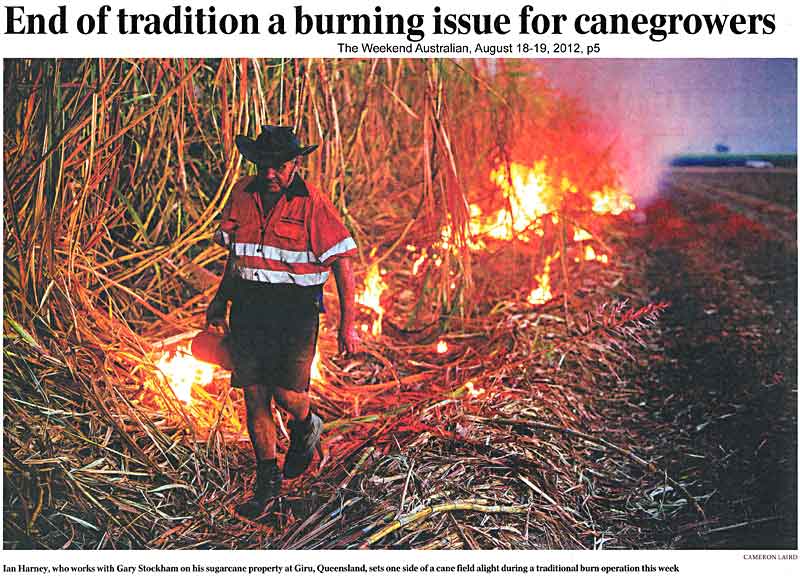 Weekend Australian: cane burning